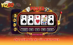 Minipoker – Trải nghiệm đổi thưởng hấp dẫn nhất tại Yo88